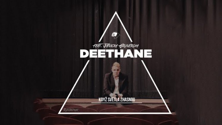 DeeThane - Když světla zhasnou